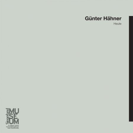 Heute,  Günter Hähner,  ASK (Hg.),  Siegen, 2010