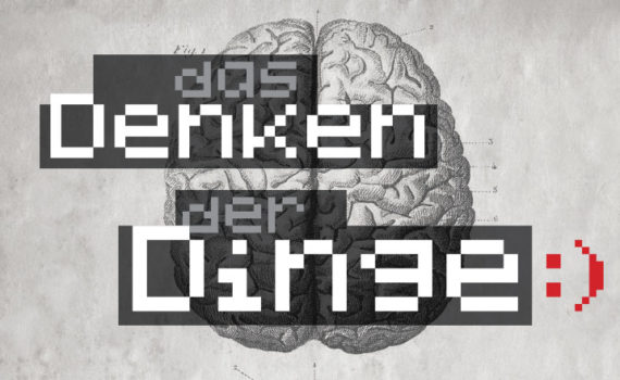 Das Denken der Dinge